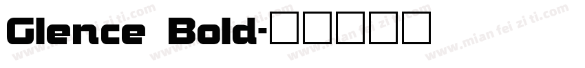Glence Bold字体转换
